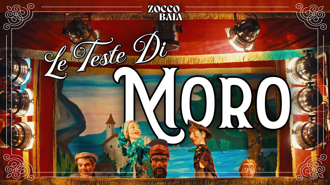 ZOCCO BAIA - LE TESTE DI MORO (ft. Nathalie de Rancourt, Ma&euml;lle Aguila, Fabrice Legal,Emma Spiesser)