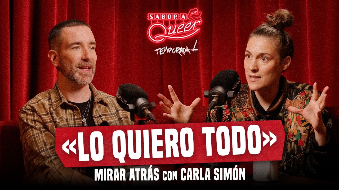 MIRAR ATRÁS con CARLA SIMÓN 📽️ | SABOR A QUEER 4x11