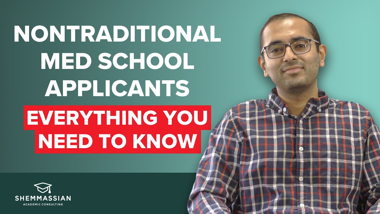 Getting into Medical School as a Nontraditional Applicant