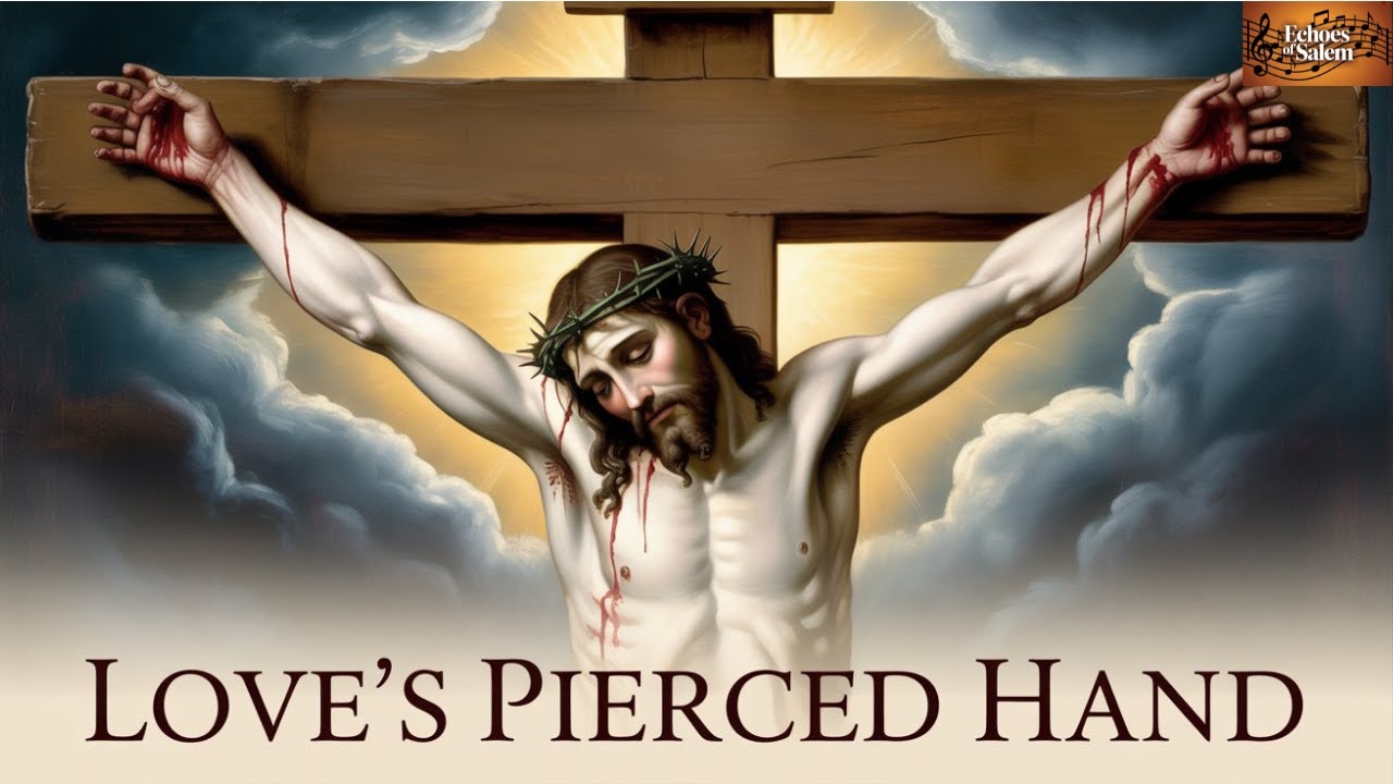 Love's Pierced Hands   ECHOES OF SALEM Official Music Video 2025