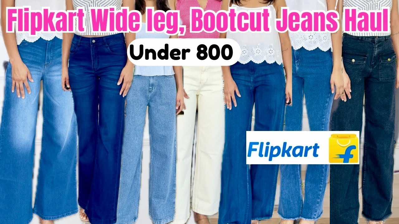 Flipkart Jeans Haul l Wide leg, Boot cut, straight fit High waist Jeans l Must haves Jeans Haul