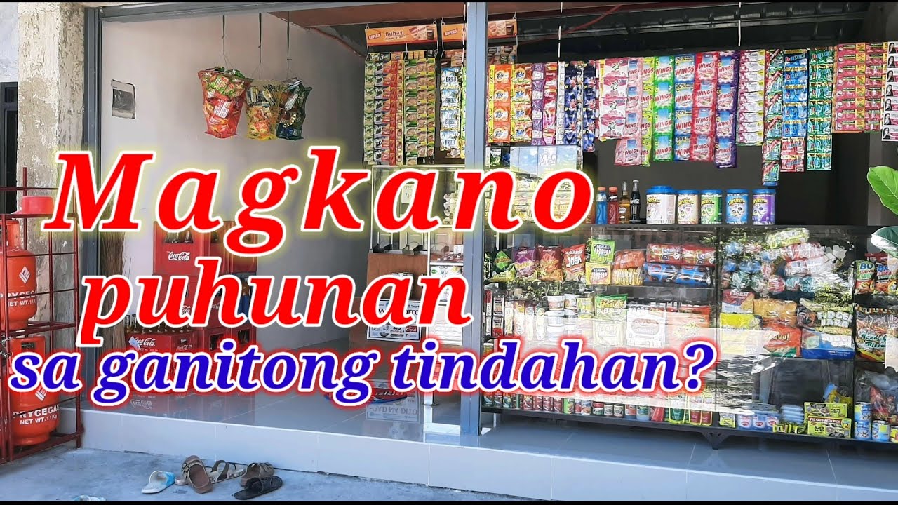Maliit Na SARI-SARI Store Business Magkano Ang Puhunan? | Kyna's Store | Buhay Probinsiya