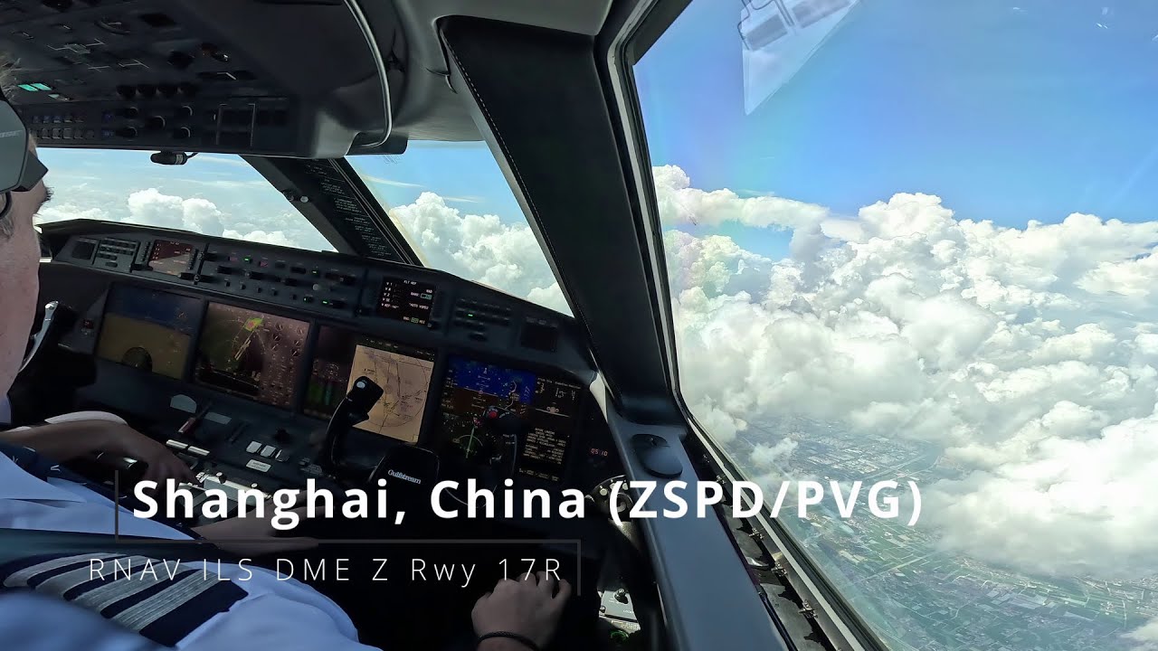 Landing Shanghai, China (ZSPD/PVG) - Gulfstream G650
