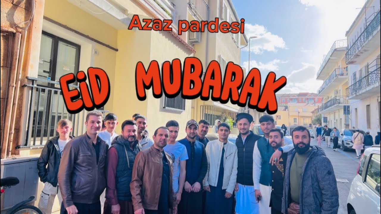 Eid Mubarak Sab dosto ko / Eid vlog/ da Italy musafar da akhtar roz #azazpardesi