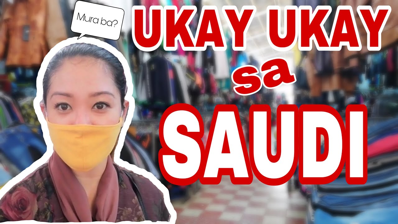 UKAY UKAY SA SAUDI || HARAJ JEDDAH || Ferlaine Vlogs