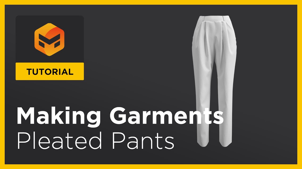 Marvelous Designer 11 Tutorial: Pleated Pants