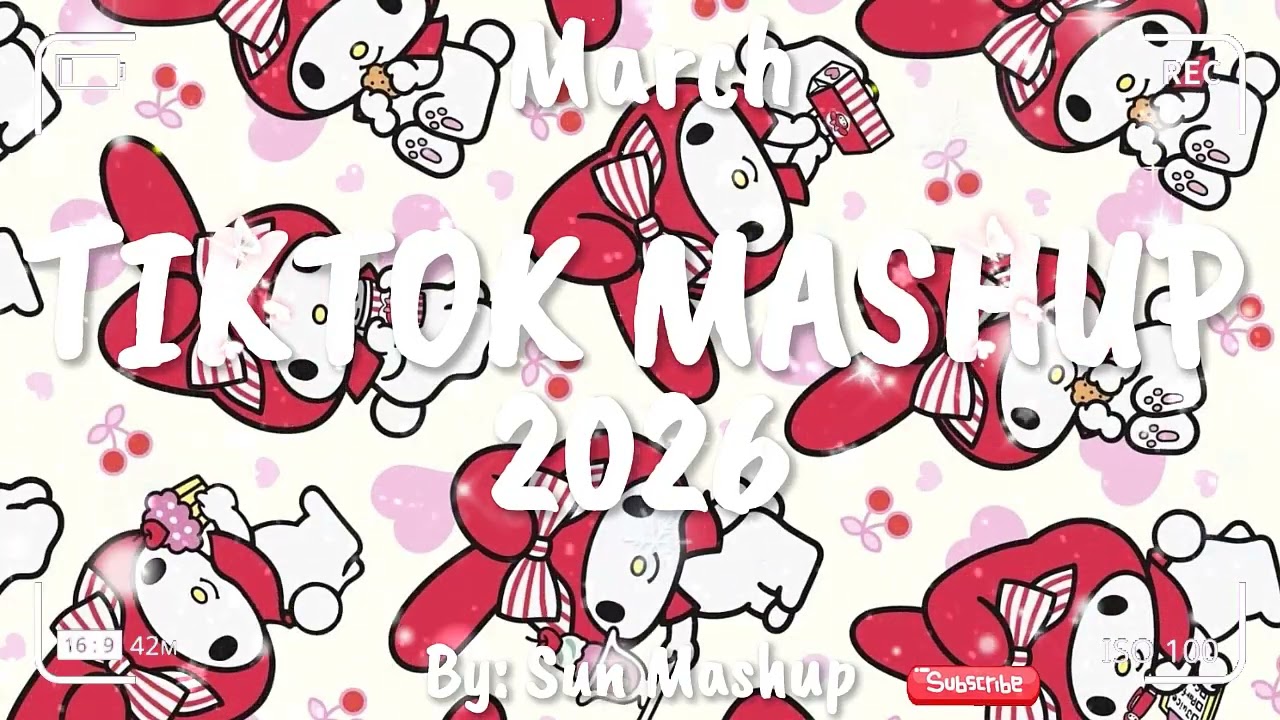 Tiktok Mashup March 💖2026💖 (Not Clean)