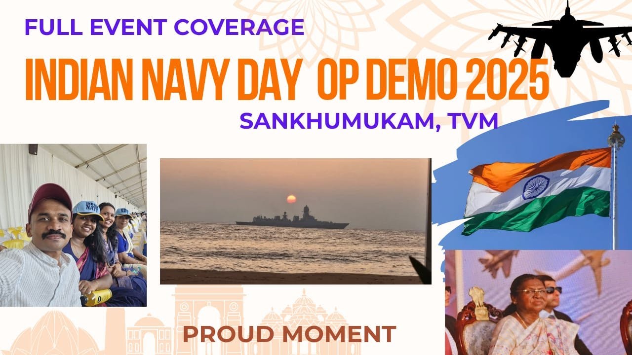 Indian Navy Day OP Demo 2025 നേരിൽ കണ്ട അനുഭവം 