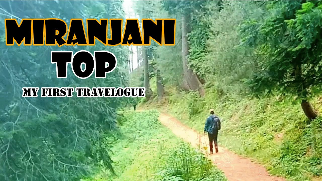 TREK TO MIRANJANI TOP | MIRANJANI TOP GUIDE | NATHIA GALI | DONGA GALI | KPK, PAKISTAN