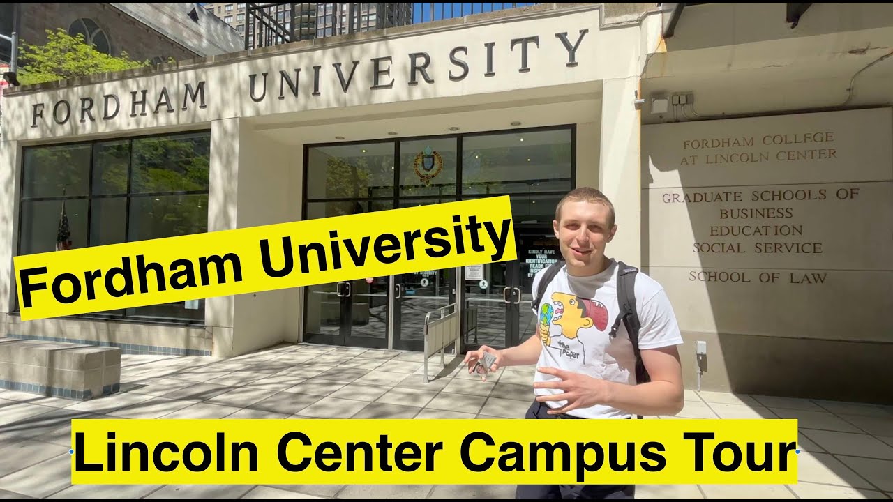 Fordham University Campus Tour: Lincoln Center