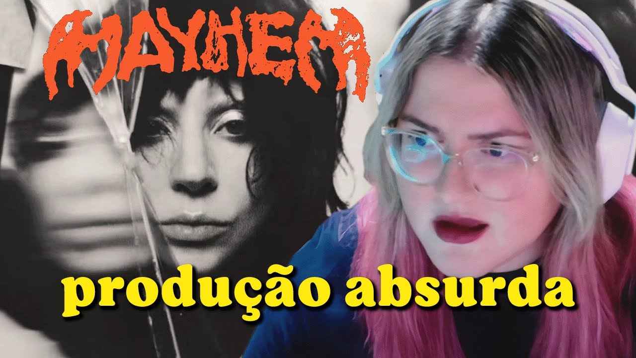 REAGINDO AO ÁLBUM MAYHEM (LADY GAGA) | Cortes da Bel