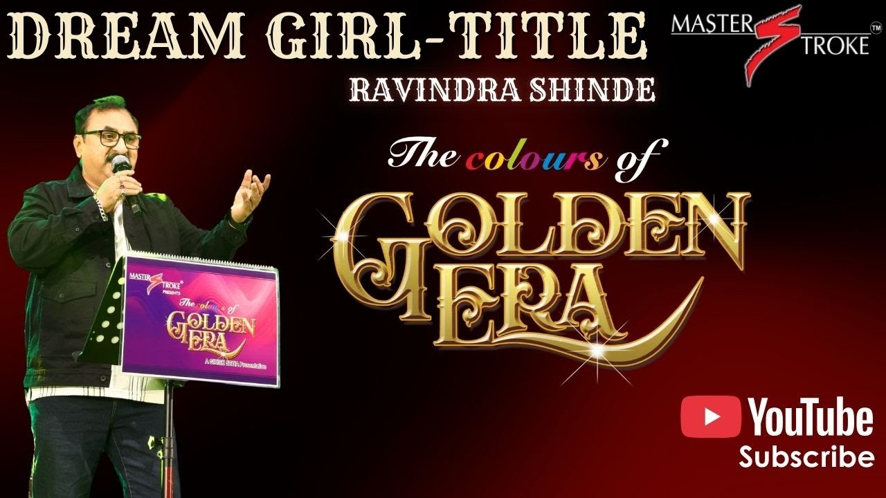 DREAM GIRL I KISI SHAYAR KI GHAZAL I RAVINDRA SHINDE I GIRISH SETIA I MASTER STROKE EVENTS