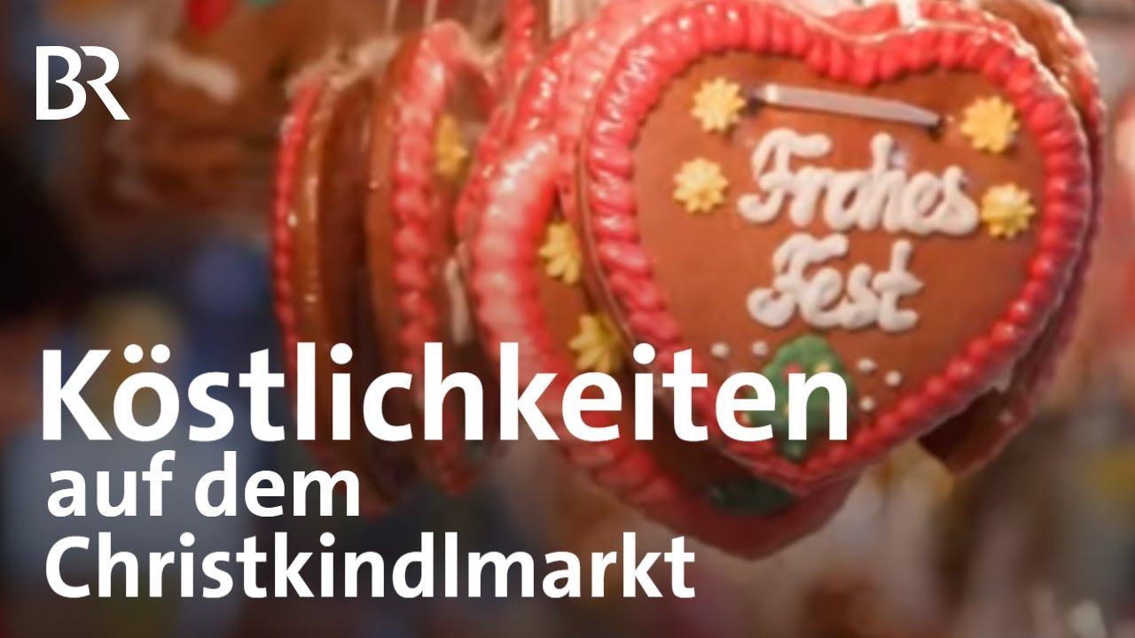 Köstlichkeiten auf dem Nürnberger Christkindlesmarkt: fränkische Spezialitäten | Landgasthäuser | BR
