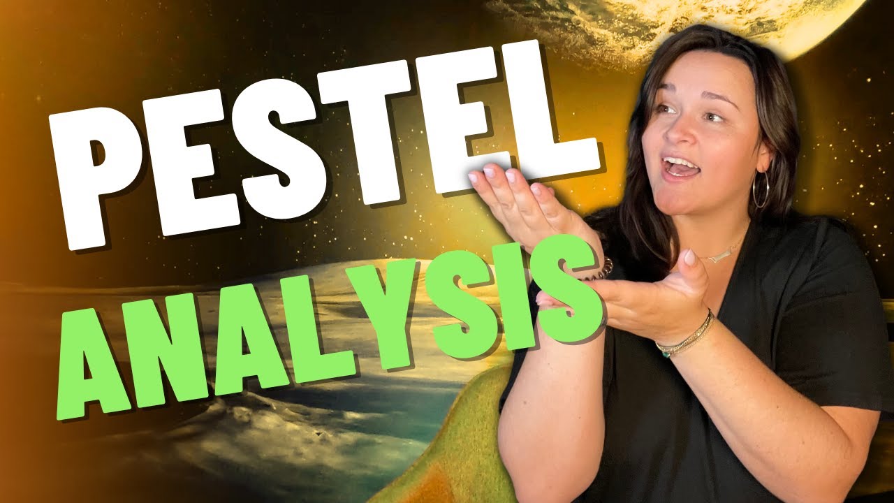 How to make a PESTEL analysis easily