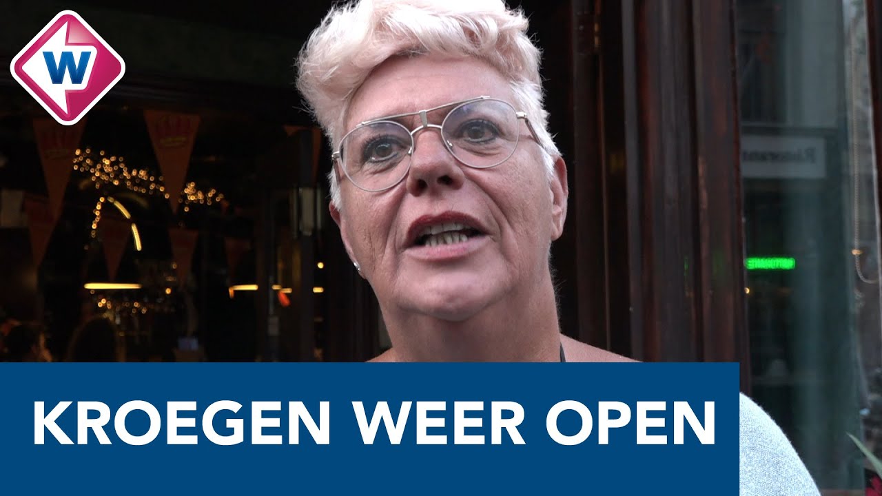 'We zijn los!', de kroeg mag weer open tot in de kleine uurtjes - OMROEP WEST