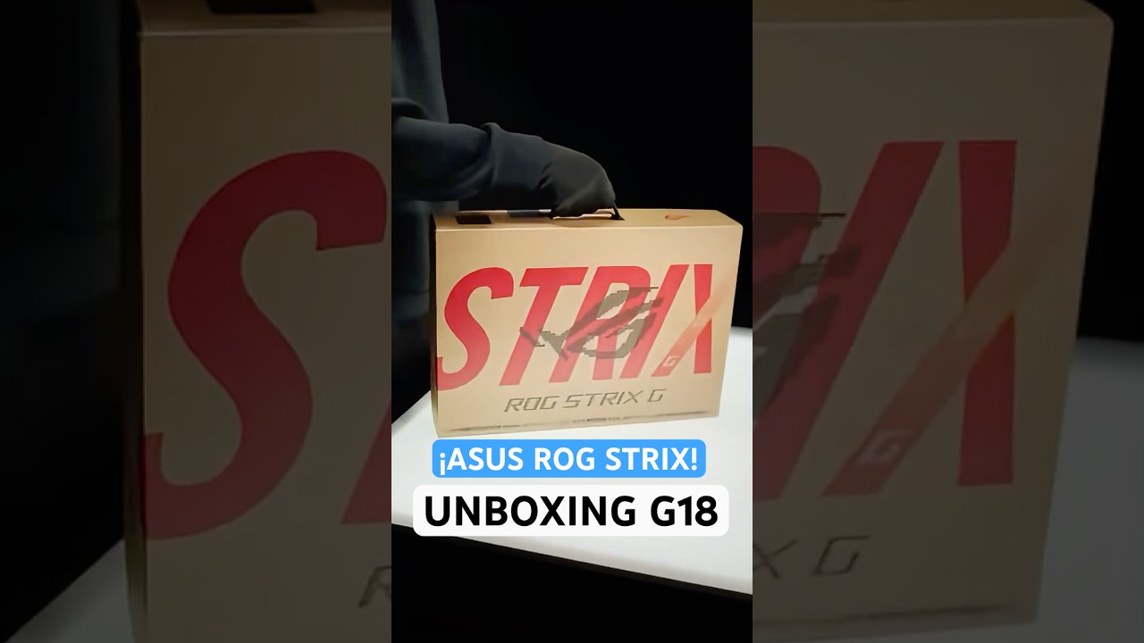UNBOXING G18 ASUS ROG STRIX #asus #rogstrix #laptopgamer #laptopgaming