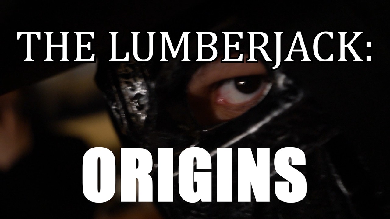 The Lumberjack: Origins