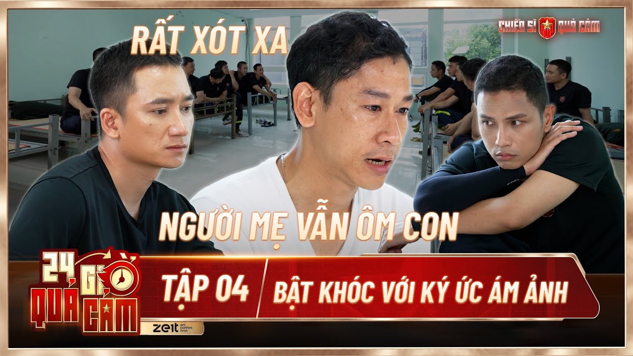 24 GIỜ QUẢ CẢM Tập 4 | Dàn cast BẬT KHÓC khi Trung tá Lê Tấn Châu day dứt nhắc về các vụ cháy ám ảnh