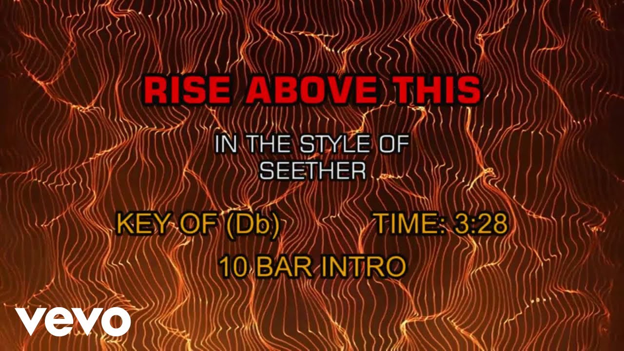 Seether - Rise Above This (Karaoke)