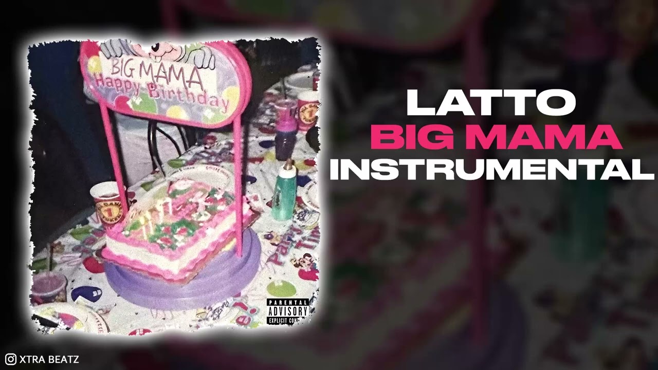 Latto - Big Mama (INSTRUMENTAL)