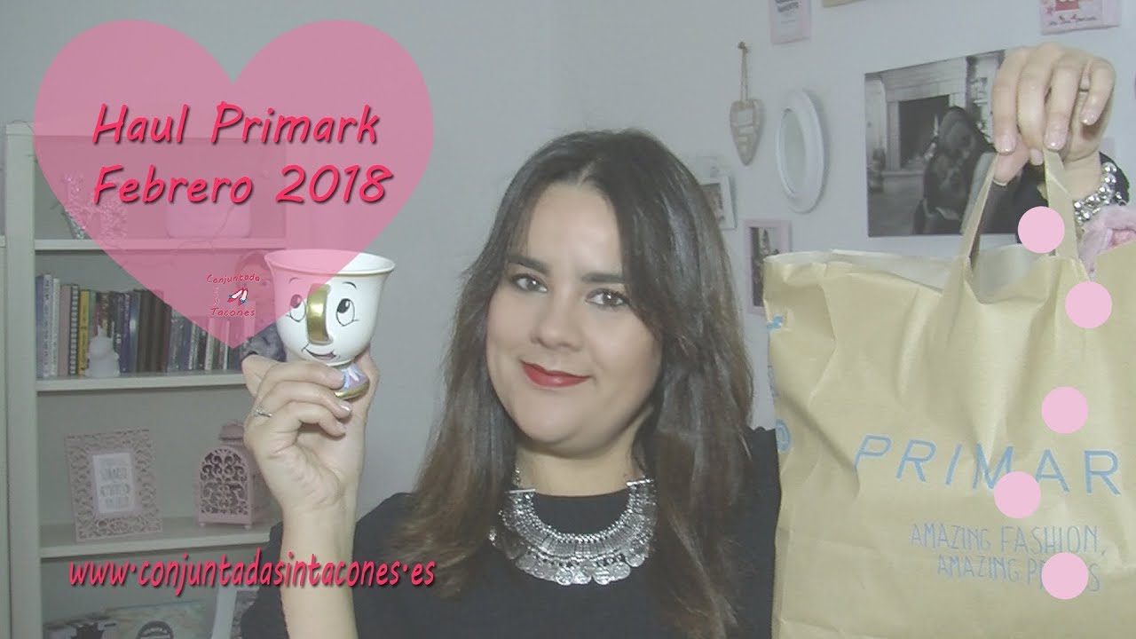 Haul PRIMARK Febrero 2018♥//ConjuntadaSINTacones//♥