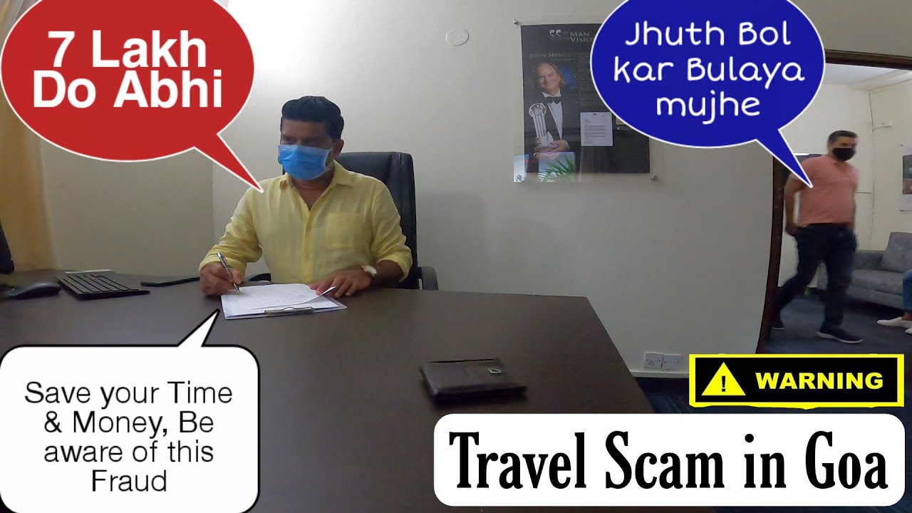 Goa Tourist Scam / Fraud you should know and Avoid.