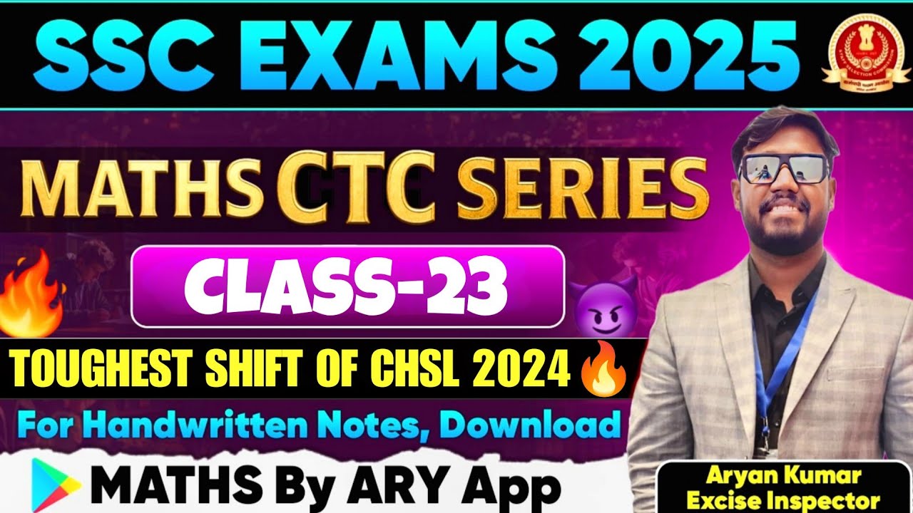 Maths CTC Series Class23 (Level-3) by ARYAN KUMAR🔥SSC CGL25/CHSL/CPO/MTS & All COMPETITIVE EXAMS