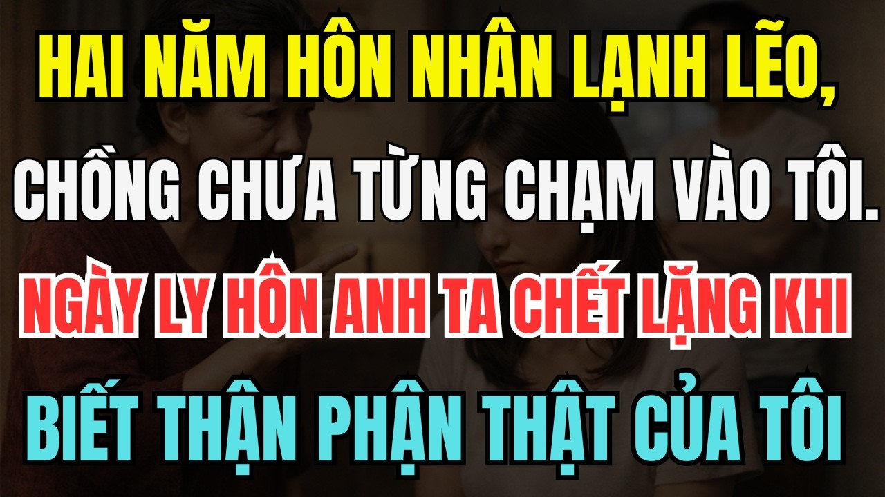 Hai Năm Hôn Nhân Không Chung Giường. Khi Ly Hôn, Chồng Tôi Chết Lặng Khi Nhìn Thấy Ảnh Thẻ!