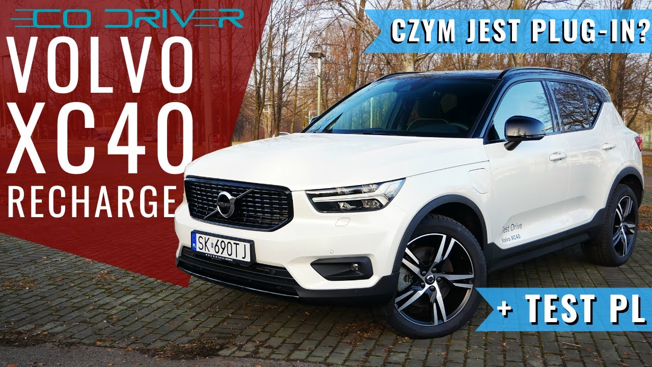Volvo XC40 T5 Recharge (262 KM) 2021 TEST PL + Wady i zalety plug-inów (czym jest plug-in?)