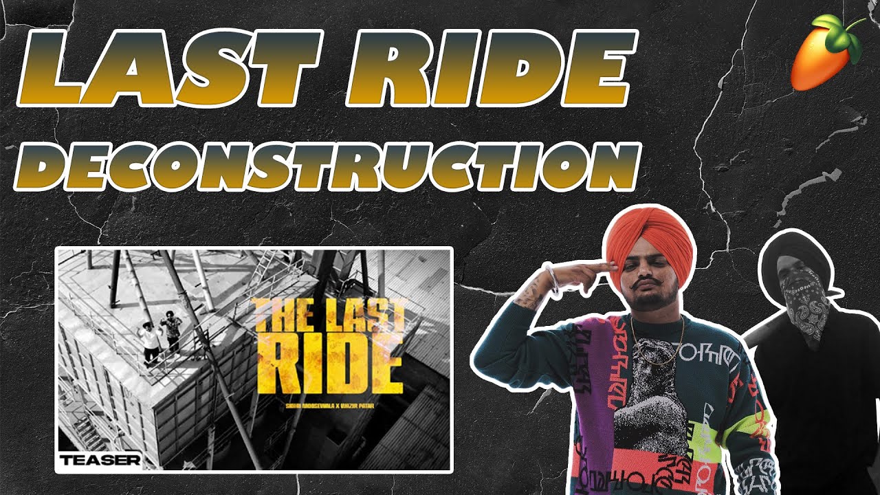 THE LAST RIDE - Sidhu Moose Wala | Wazir Patar | FL Studio Tutorial