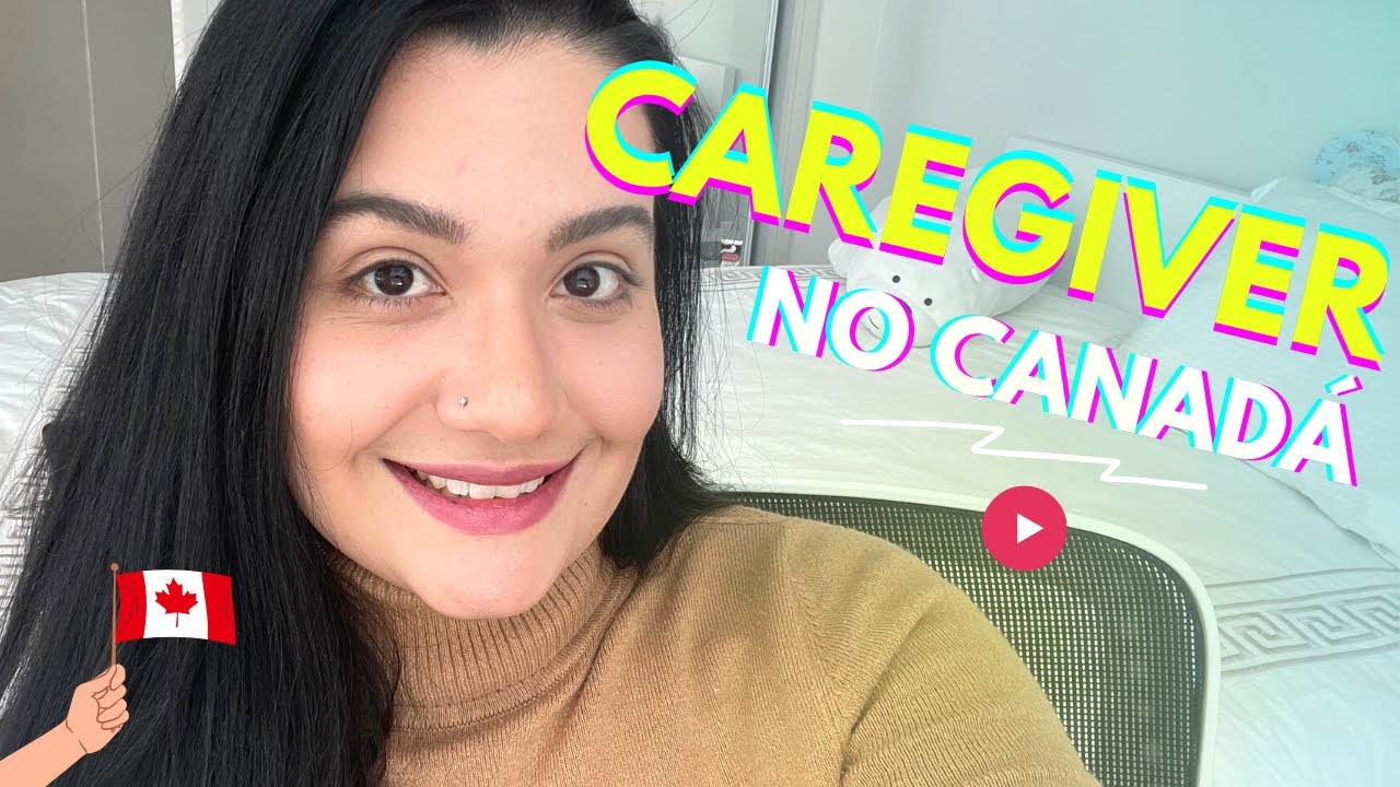 TRABALHANDO COMO CAREGIVER NO CANADÁ - ROTINA, CURIOSIDADES E SALÁRIO!