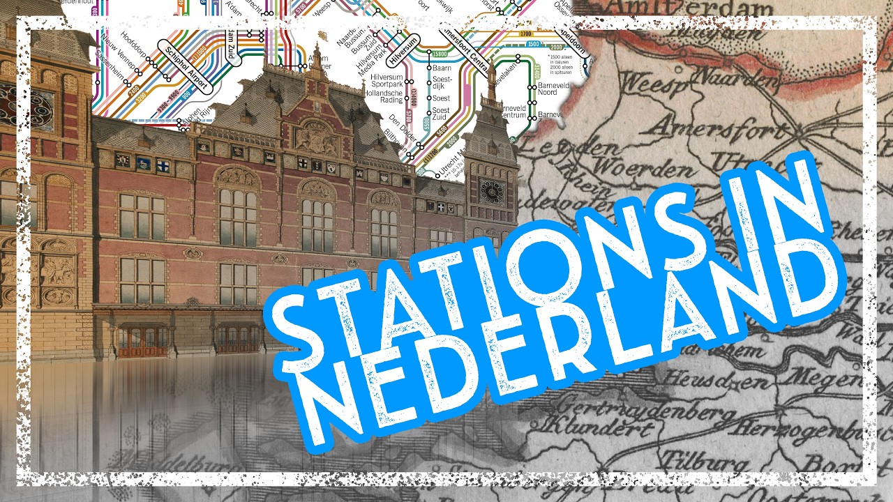 Treinstations in Nederland | Poort naar de Wereld | #01