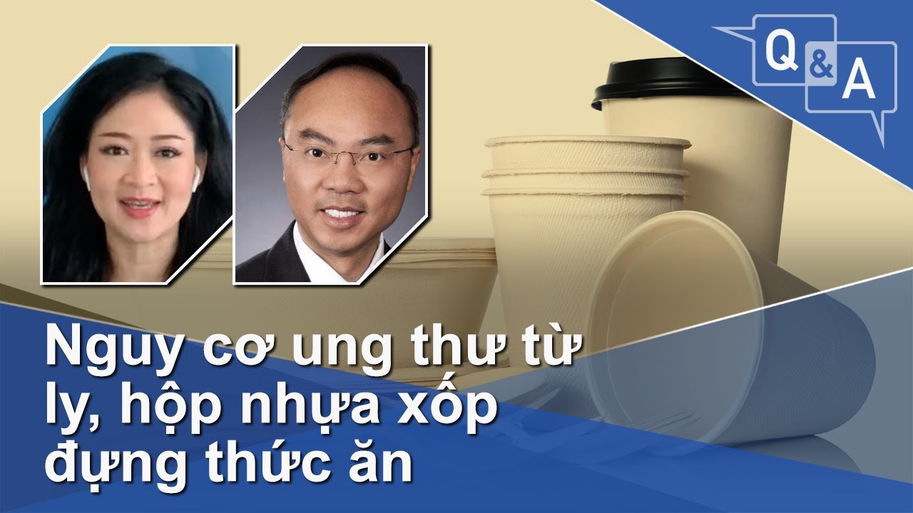 Nguy cơ ung thư từ ly, hộp nhựa xốp đựng thức ăn | VOA