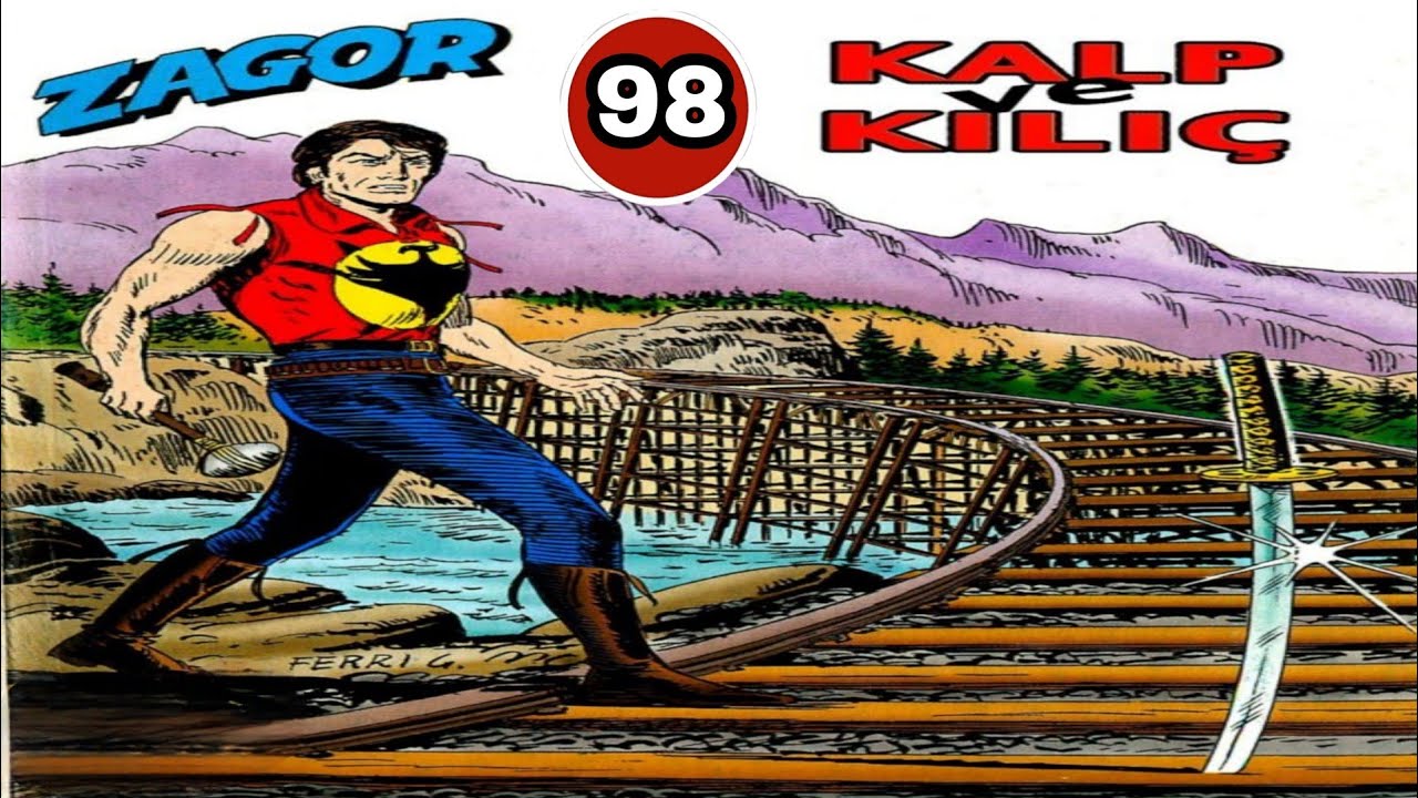 Yeni ZAGOR 98 Kılıç ve Kalp