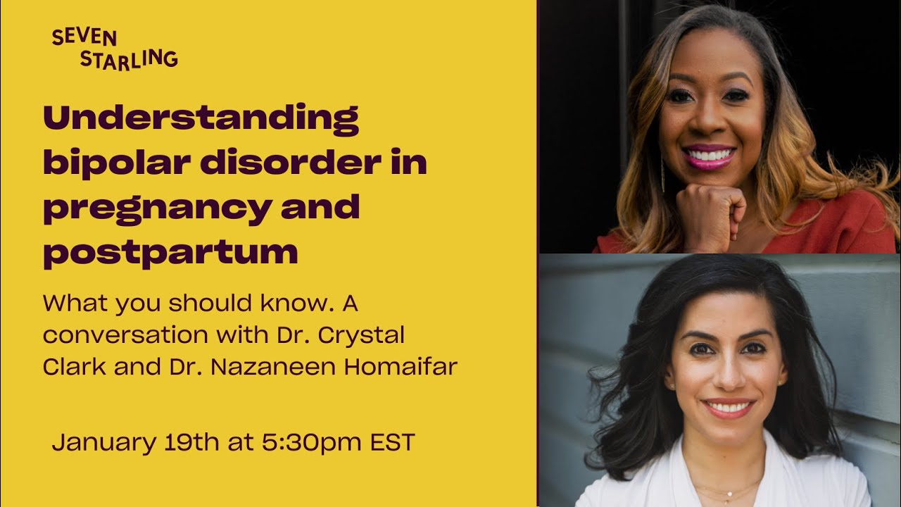 Bipolar 101: Understanding bipolar disorder in pregnancy and postpartum