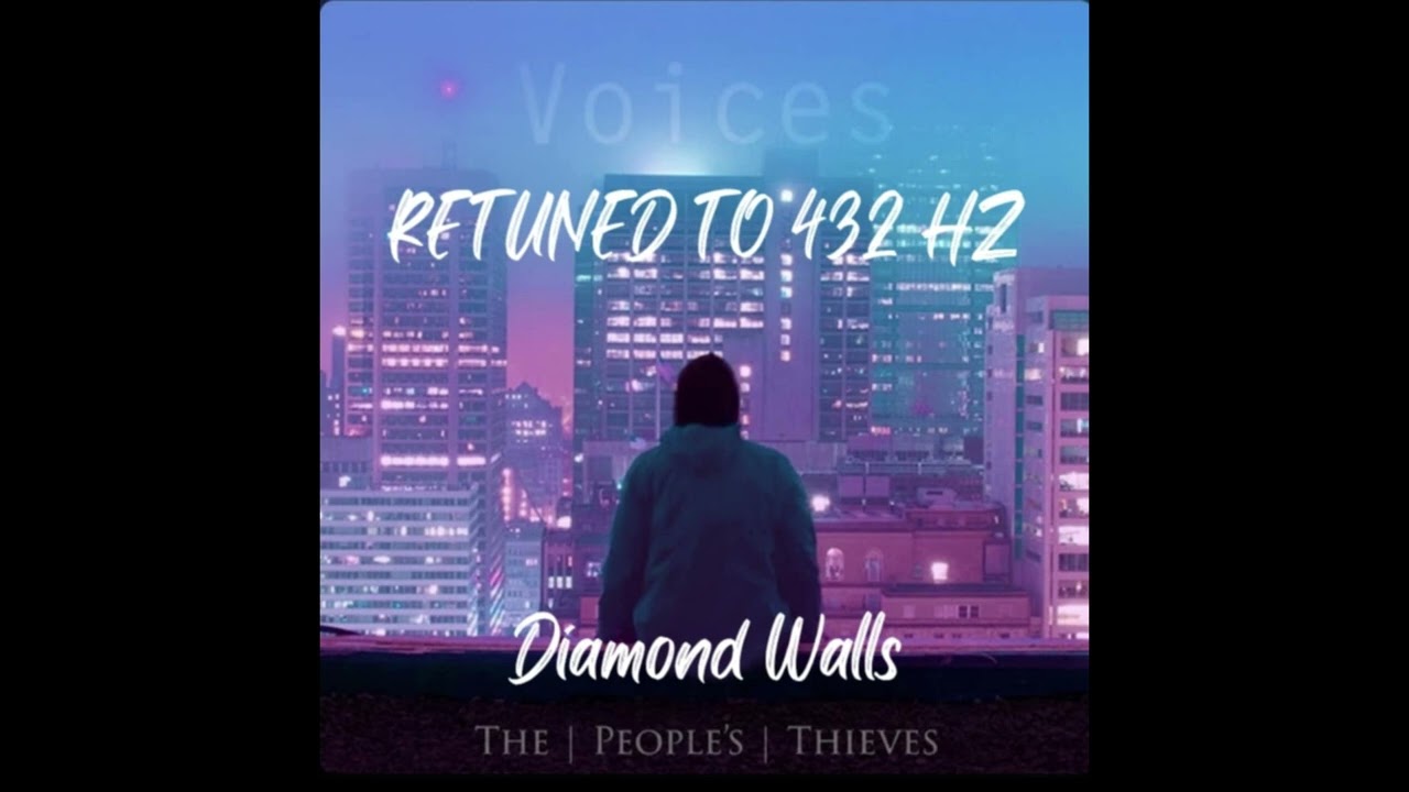 THE PEOPLES THIEVES - DIAMOND WALLS (RETUNED TO 432 HZ)