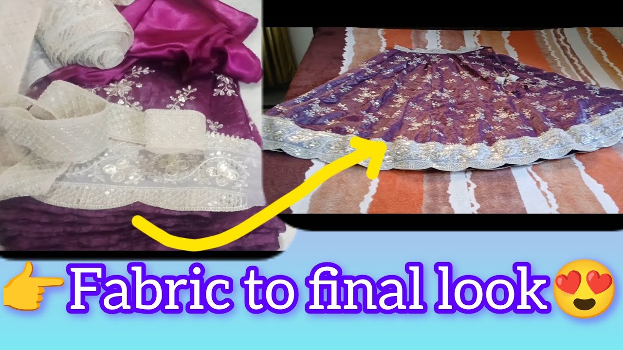 👉देखिए फैब्रिक से कैसे बना इतना खूबसूरत लहंगा😍 |final look after cutting ✂️🧵🙏