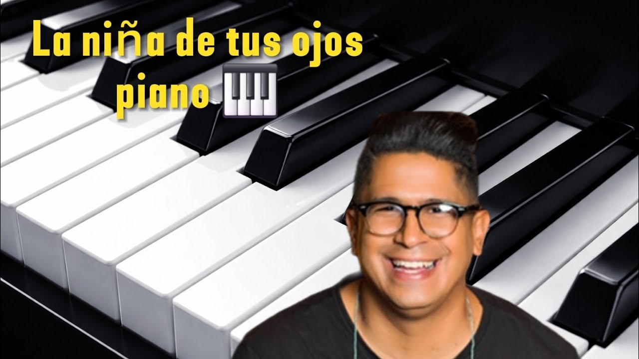 La niña de tus ojos tutorial piano #videoviral #aulamusical #piano #musica #pianotutorial 