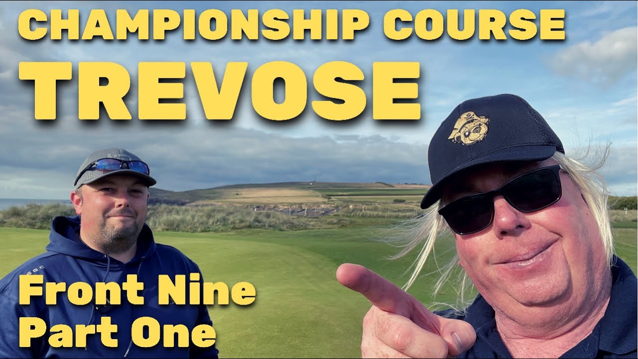 LET'S PLAY GOLF AT TREVOSE. PART 1
