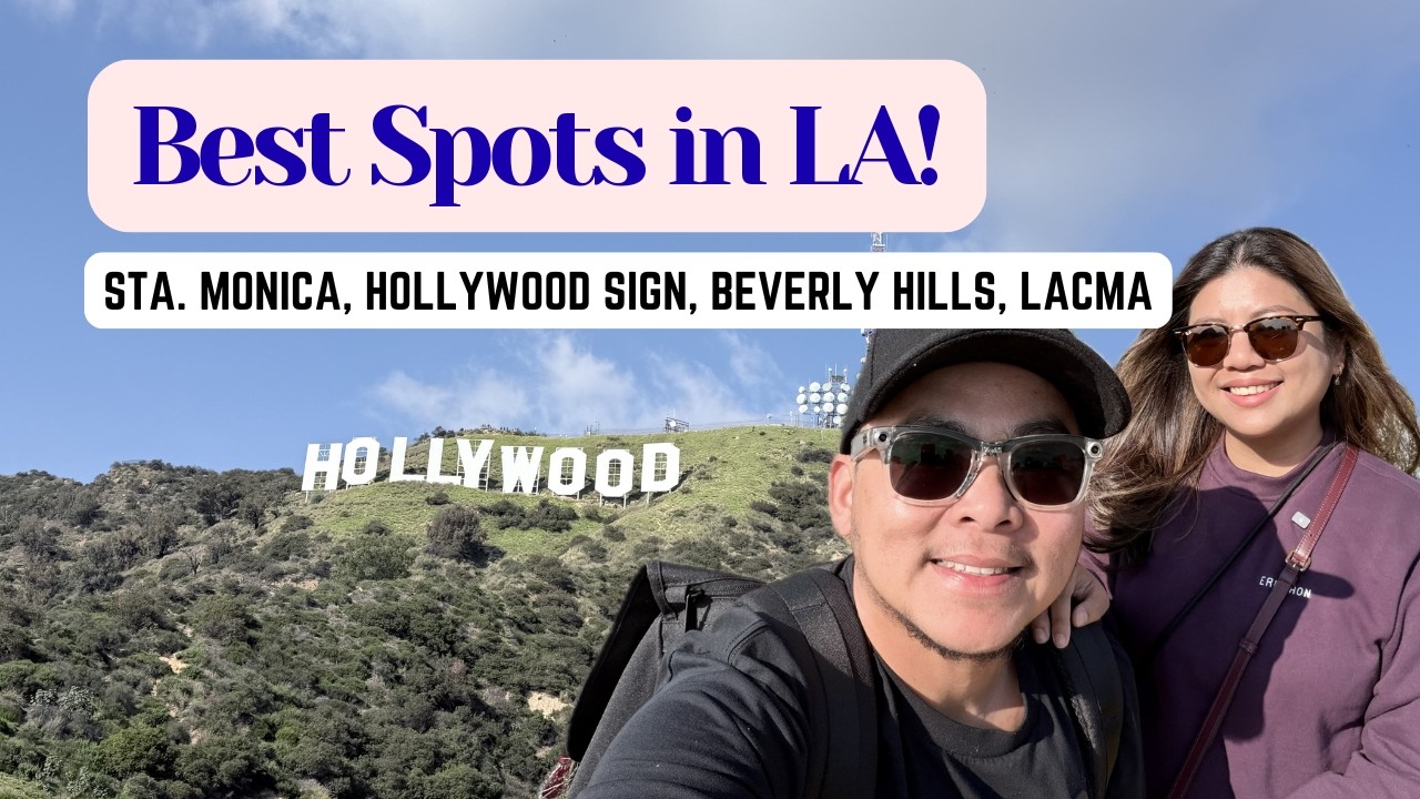 Our Final Day in LA! Santa Monica Pier, Hollywood Sign, Beverly Hills, LACMA | Pinoy Travel Vlog