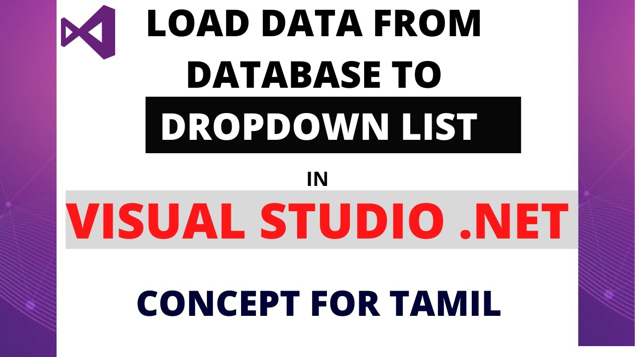 How to load data to dropdown from database|Visual studio.net|C# Net| Asp.Net|concept for tamil