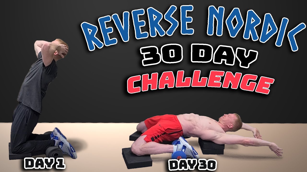 REVERSE NORDIC CURL 30 DAY CHALLENGE  |  BEFORE & AFTER