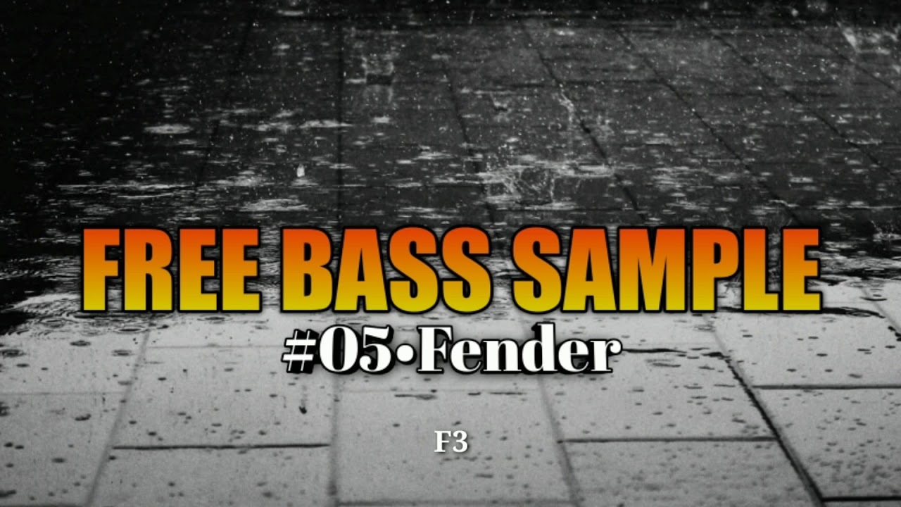 FREE BASS SAMPLE #05&bull;FENDER