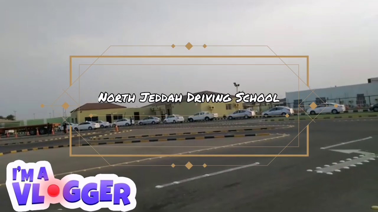 North Jeddah Driving School Training