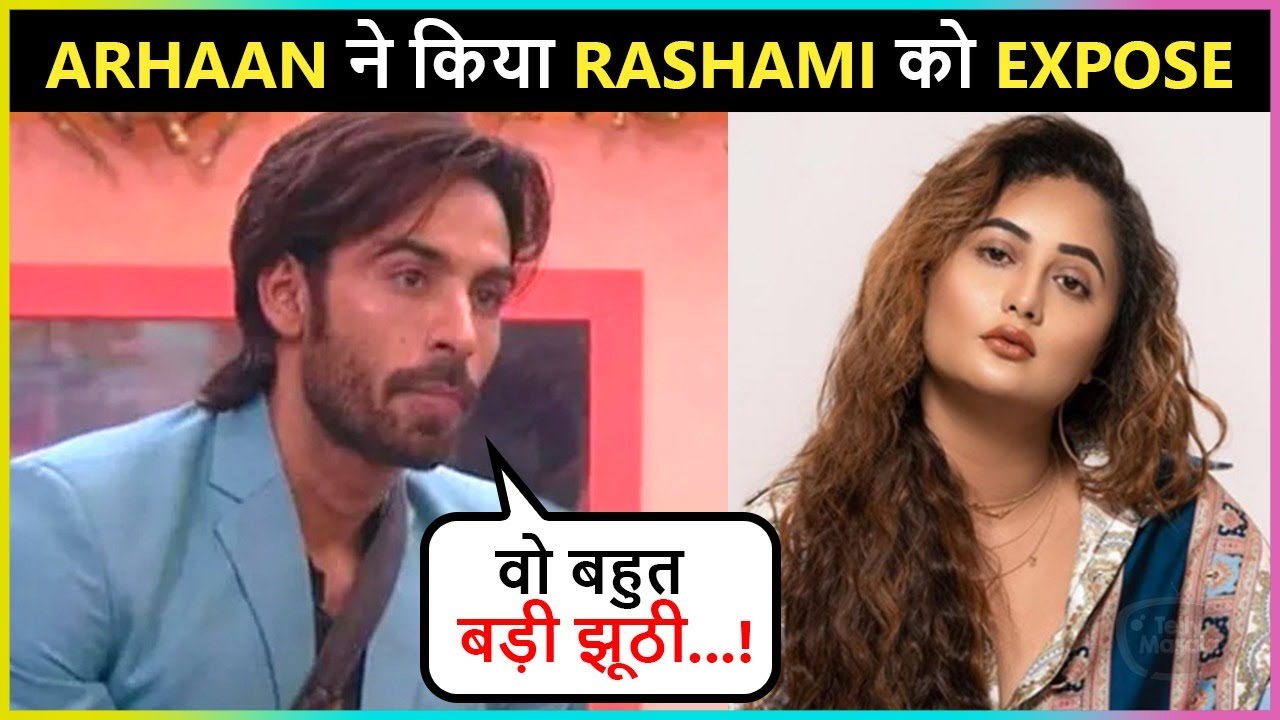 Rashmi's Ex Arhaan Accuses Her, Say's She Knew Everything About My Past