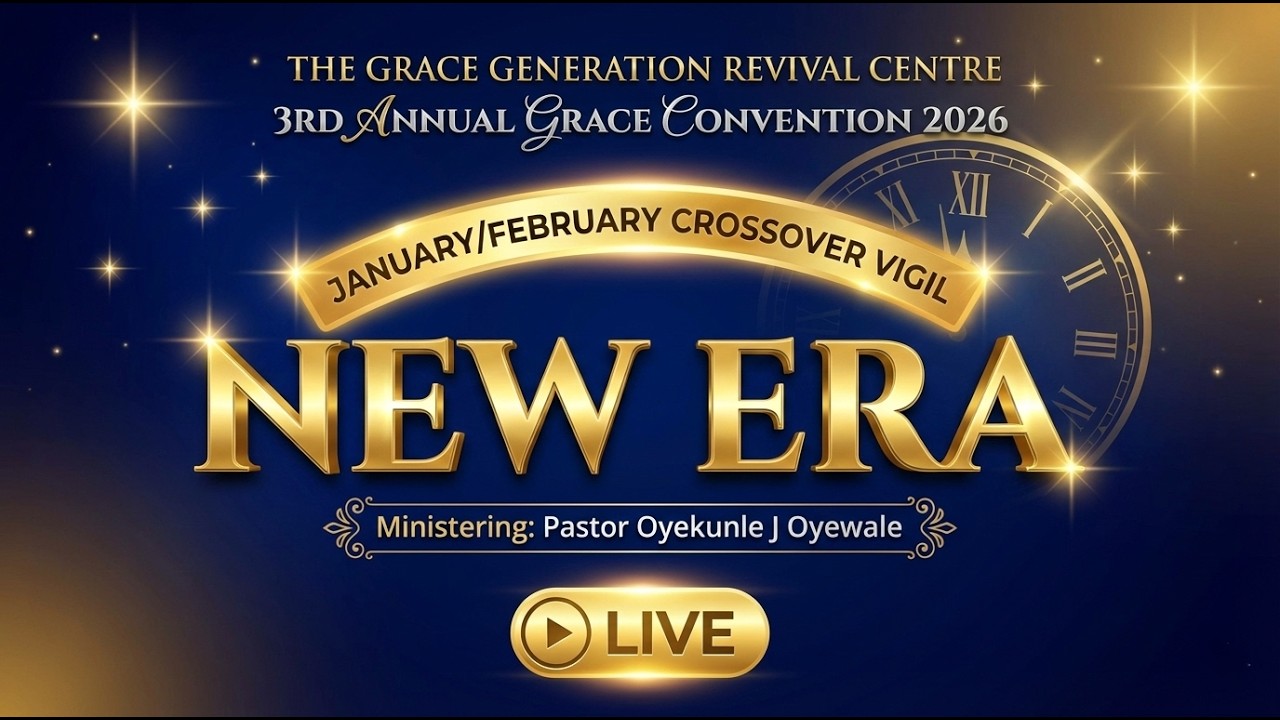 31||01||2026 II JANUARY CROSSOVER VIGIL -- NEW ERA || PASTOR OYEKUNLE J OYEWALE