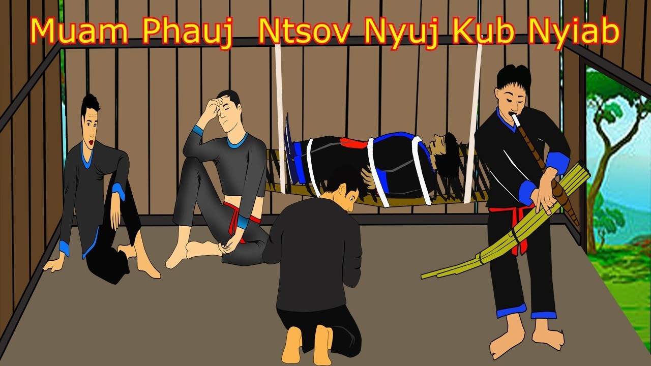 Muam Phauj Ntsov Nuj Kub Nyiab  15  3  2026