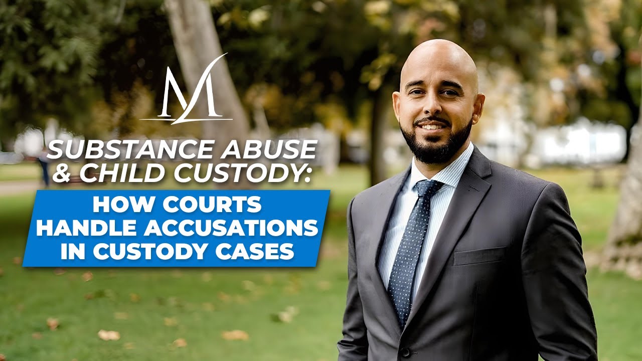 Navigating Substance Abuse Issues in Child Custody: How Courts Handle Accusations in Custody Cases