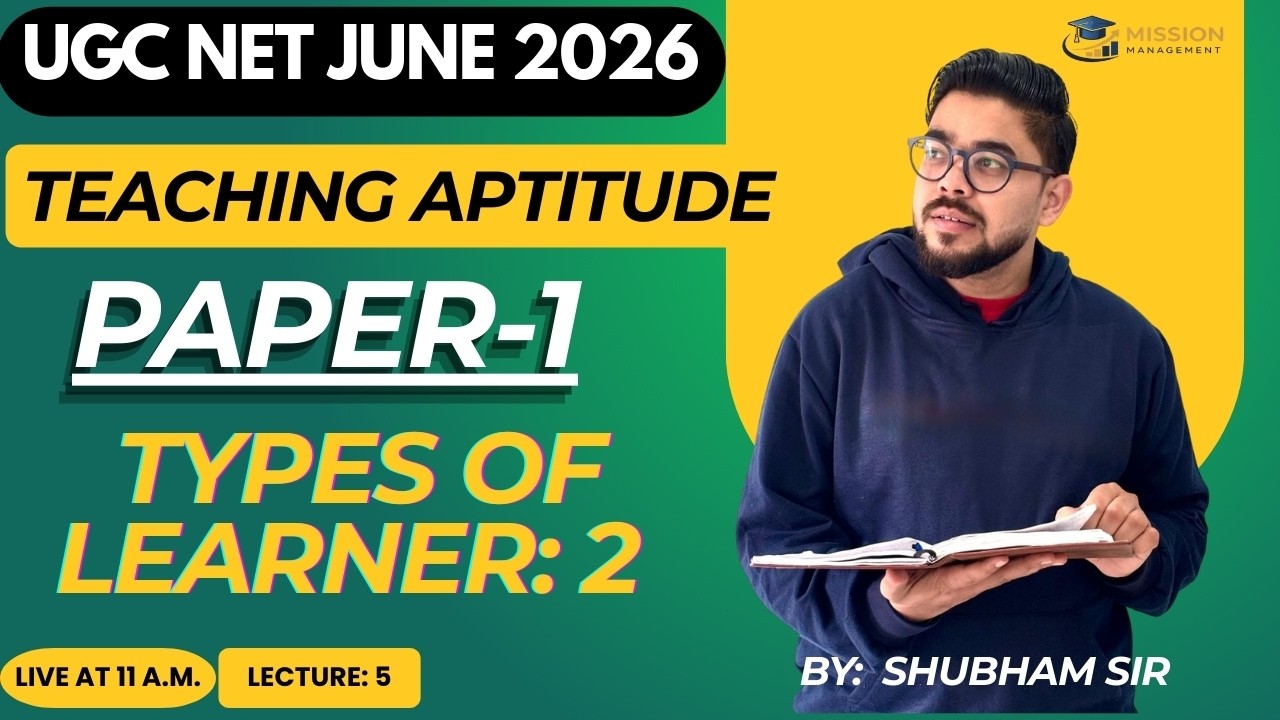 UGC NET June 2026 Teaching Aptitude | Complete Paper 1 Series | Lecture 5 By Shubham Sir I Paper 1