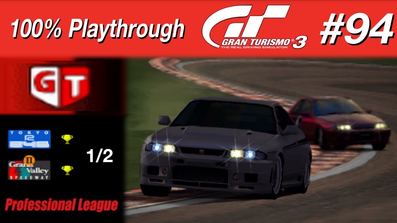 Gran Turismo 3 - #94 - Race of the Red Emblem 1/2